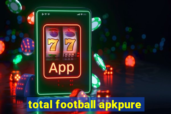 total football apkpure